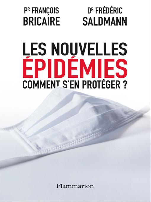 Title details for Les Nouvelles épidémies by Frédéric Saldmann - Wait list
